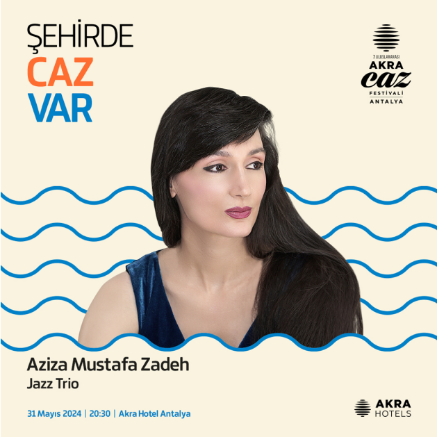 Akra Jazz Sanatcılar 2024 Aziza Mustafa Detay Card D